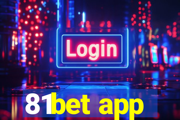 81bet app